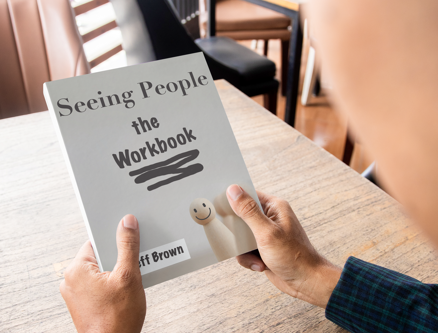 Seeing People: The Workbook